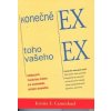 Carmichael Kristin E.: Konečně EX toho vašeho EX (Pořád ho máte pod kůží? Udělejte tlustou čáru za vztahem, který skončil. ( 166 str. B5) (vydání Pragma 2013)) Carmichael Kristin E.: Konečně EX toho vašeho EX (Pořád ho máte pod kůží? Udělejte tlustou čáru za vztahem, který skončil. ( 166 str. B5) (vydání Pragma 2013))