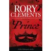 Prince - Rory Clements Prince - Rory Clements
