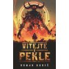 Vítejte v Pekle - Roman Bureš Vítejte v Pekle - Roman Bureš