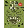 Záhada maltézských hodin Záhada maltézských hodin