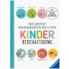 Das große Ravensburger Buch der Kinderbeschäftigung (Helga Braemer,Renate Falk,Kraft Geer,Edith Harries,Dorothée Kreusch-Jacob,Bertrun Jeitner-Hartmann,Doris Rübel)(Pevná) Das große Ravensburger Buch der Kinderbeschäftigung (Helga Braemer,Renate Falk,Kraft Geer,Edith Harries,Dorothée Kreusch-Jacob,Bertrun Jeitner-Hartmann,Doris Rübel)(Pevná)