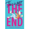 This is Not the End This is Not the End