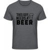 Akciové Gildan Soft-Style Tričko - Nápis - Tento chlap potrebuje Pivo - Dark Heather - L - Pánske Akciové Gildan Soft-Style Tričko - Nápis - Tento chlap potrebuje Pivo - Dark Heather - L - Pánske