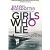 Girls Who Lie Girls Who Lie
