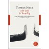 Der Tod in Venedig (Thomas Mann)(Brožovaná) Der Tod in Venedig (Thomas Mann)(Brožovaná)