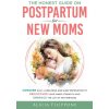 The Honest Guide on Postpartum for New Moms (Alicia Filippone)(Brožovaná) The Honest Guide on Postpartum for New Moms (Alicia Filippone)(Brožovaná)