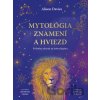 Mytológia znamení a hviezd - Alison Davies Mytológia znamení a hviezd - Alison Davies