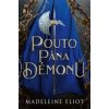 Pouto pána démonů - Madeleine Eliot Pouto pána démonů - Madeleine Eliot
