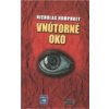 Vnútorné oko - Nicholas Humphrey Vnútorné oko - Nicholas Humphrey