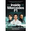 Inside Mercedes F1 - Matt Whyman, Cornerstone Inside Mercedes F1 - Matt Whyman, Cornerstone