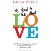 We Need to Talk About Love - autor neuvedený We Need to Talk About Love - autor neuvedený