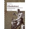 Pilnikářství Příběh řemesla které na Vysočině přetrvalo do poloviny 20 století - Michalička Václav Pilnikářství Příběh řemesla které na Vysočině přetrvalo do poloviny 20 století - Michalička Václav