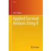 Applied Survival Analysis Using R (Dirk F. Moore)() Applied Survival Analysis Using R (Dirk F. Moore)()