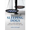 Sleeping Dogs: Quebec and the Stabilization of Canadian Federalism After 1995 (McDougall Andrew)