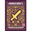 Minecraft - Príručka bojovníka - kolektiv Minecraft - Príručka bojovníka - kolektiv