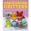 Amigurumi Critters - Amy Ting Amigurumi Critters - Amy Ting