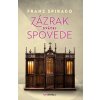 Zázrak svätej spovede Zázrak svätej spovede
