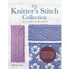 Knitter's Stitch Collection (Melody Griffiths)(Brožovaná) Knitter's Stitch Collection (Melody Griffiths)(Brožovaná)