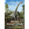 Největší dinosauří záhady (Vladimír Socha) Největší dinosauří záhady (Vladimír Socha)