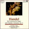SOKOL IVAN, SKO, WARCHAL BOHDA - Händel - Šest koncertů pro varhany (CD) SOKOL IVAN, SKO, WARCHAL BOHDA - Händel - Šest koncertů pro varhany (CD)