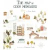 The Map of Good Memories (Zuzanna Celej,Jon Brokenbrow)(Pevná) The Map of Good Memories (Zuzanna Celej,Jon Brokenbrow)(Pevná)