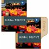 IB Global Politics Print & Online Course Book Pack: Oxford IB Diploma Programme IB Global Politics Print & Online Course Book Pack: Oxford IB Diploma Programme