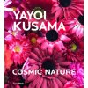 Yayoi Kusama: Cosmic Nature (YOSHITAKE MIKA)(Pevná) Yayoi Kusama: Cosmic Nature (YOSHITAKE MIKA)(Pevná)