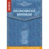 Ekonomické minimum - Maturita - Pomôcka pre maturantov a uchádzačov o štúdium na vysokých školách Ekonomické minimum - Maturita - Pomôcka pre maturantov a uchádzačov o štúdium na vysokých školách