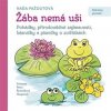 Žába nemá uši - Naďa Pažoutová Žába nemá uši - Naďa Pažoutová