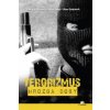 Terorizmus - Vladimír Kavický, Štefan Jangl, Libor Gašpierik Terorizmus - Vladimír Kavický, Štefan Jangl, Libor Gašpierik