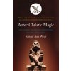 Aztec Christic Magic Aztec Christic Magic