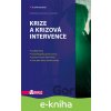 E-kniha Krize a krizová intervence - Naděžda Špatenková a kolektiv E-kniha Krize a krizová intervence - Naděžda Špatenková a kolektiv