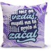 Sablio Vankúš Než sa vzdáš, mysli na to, prečo si začal 40x40