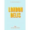 Opinionated Guide To London Delis (Hoxton Mini Press)(Brožovaná) Opinionated Guide To London Delis (Hoxton Mini Press)(Brožovaná)