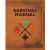 The Official Far Cry Survival Manual - Scott Campbell The Official Far Cry Survival Manual - Scott Campbell