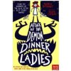 Attack of the Demon Dinner Ladies Attack of the Demon Dinner Ladies