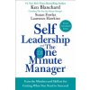 Self Leadership and the One Minute Manager Self Leadership and the One Minute Manager