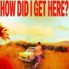 CD Louis Tomlinson - HOW DID I GET HERE? CD Louis Tomlinson - HOW DID I GET HERE?
