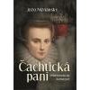 Čachtická paní Příběh hraběnky Báthoryové - Nižnánsky Jožo Čachtická paní Příběh hraběnky Báthoryové - Nižnánsky Jožo