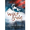 Wolfbane - Michelle Paver Wolfbane - Michelle Paver