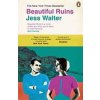 Beautiful Ruins - Jess Walter Beautiful Ruins - Jess Walter