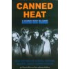 Canned Heat: Living the blues (Brožovaná) Canned Heat: Living the blues (Brožovaná)