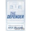 The Defender - Ana Huang The Defender - Ana Huang
