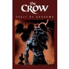 The Crow Vault of Shadows Book 1 - James O'Barr, Idea & Design Works The Crow Vault of Shadows Book 1 - James O'Barr, Idea & Design Works