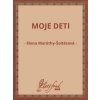 Moje deti - Elena Maróthy-Šoltésová Moje deti - Elena Maróthy-Šoltésová
