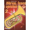 Hören, Lesen & Spielen 2 + CD / školy hry na tube Hören, Lesen & Spielen 2 + CD / školy hry na tube