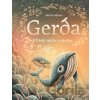 Gerda: Příběh moře a odvahy - Adrián Macho Gerda: Příběh moře a odvahy - Adrián Macho