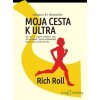 Moja cesta k ultra - Rich Roll - online doručenie Moja cesta k ultra - Rich Roll - online doručenie