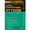 Začínáme programovat v jazyku Python Začínáme programovat v jazyku Python