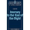 Celine: Journey to the End of the Night Celine: Journey to the End of the Night